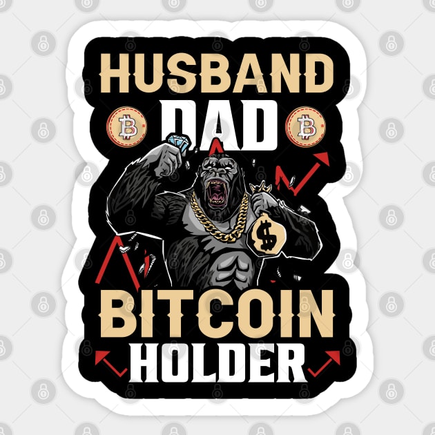 Husband Dad Bitcoin Holder Funny Crypto Gift for Men Sticker by BadDesignCo